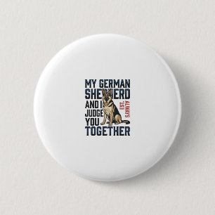 Deutscher Schäferhund-Shirt Lustiger Hundeliebhabe Button