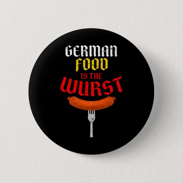 Deutsches Essen ist der Wurst. Funny Easy Costume  Button (Vorderseite)