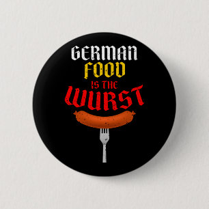 Deutsches Essen ist der Wurst. Funny Easy Costume Button