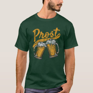 Deutsches Prost Prost Biertrinken bedrucktes Desig T-Shirt