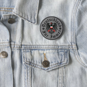 Deutschland Forever/Adler/Eisenkreuz Button