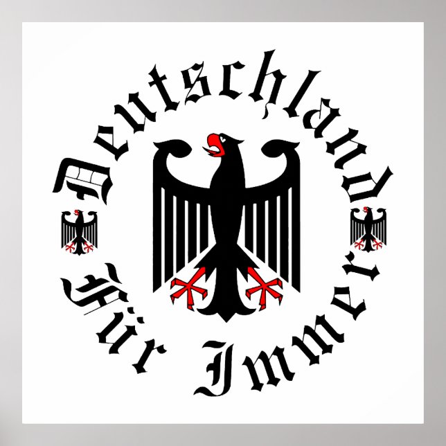 Deutschland/Germany Forever/schwarzer Adler/Eisern Poster (Vorne)