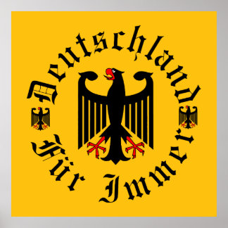 Deutschland/Germany Forever/schwarzer Adler/Eisern Poster