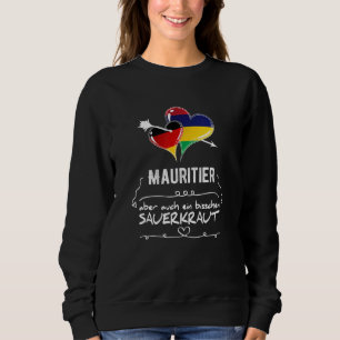 Deutschland und Mauritius Doppelstaatsbürgerschaft Sweatshirt