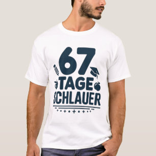 Deutschlehrer 67 Tage schlauer Süß Extra-Punkte T-Shirt