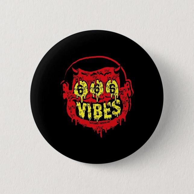 Devil 666 Vibes - Retro Style 666 Funny Evil Hallo Button (Vorderseite)