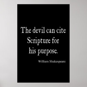 Devil Cite Scripting Sein Zweck Shakespeare Zitat Poster