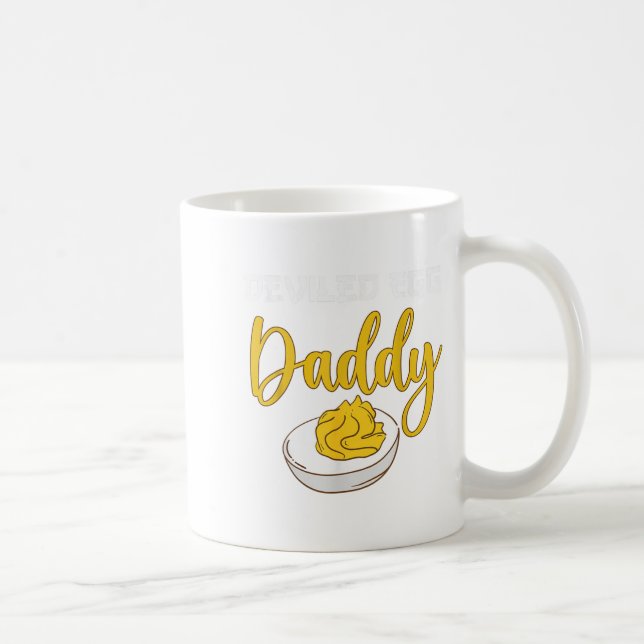 Deviled Egg Daddy Kaffeetasse (Rechts)