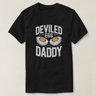 Deviled Egg Daddy Thanksgiving-Shirt – Lustiger Wo T-Shirt