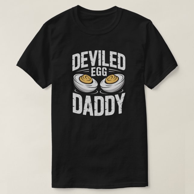 Deviled Egg Daddy Thanksgiving-Shirt – Lustiger Wo T-Shirt (Design vorne)