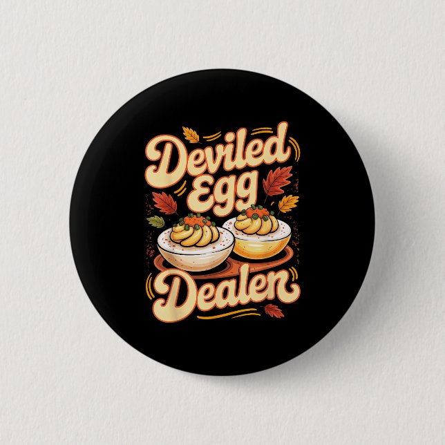Deviled Egg Er Funny Retro Thanksgiving Food Quote Button (Vorderseite)