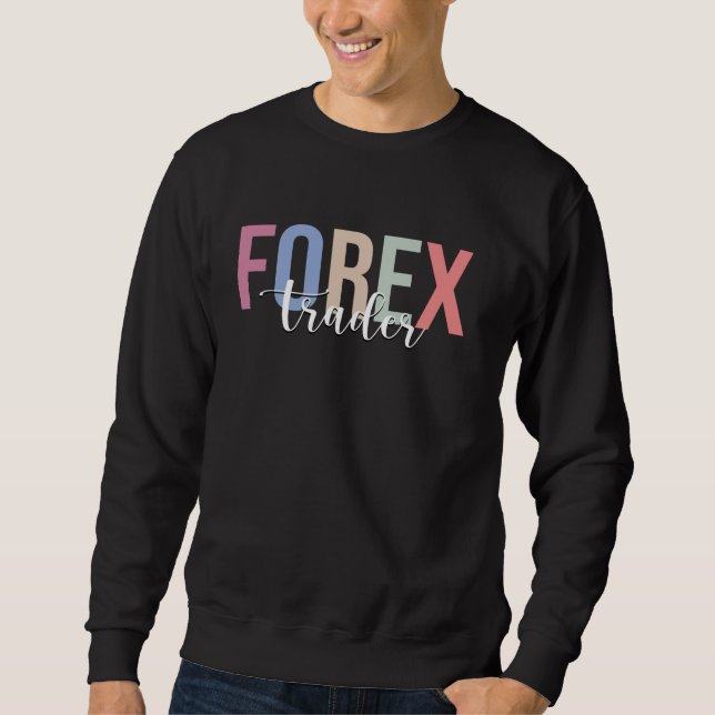 Devisenhandel Börseninvestor Sweatshirt (Vorderseite)