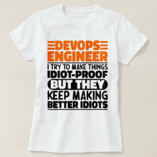 Devops Engineer Ich versuche Dinge zu machen Lusti T-Shirt
