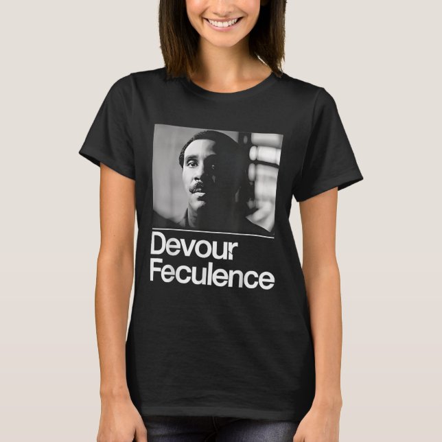 Devour Feculence T-Shirt (Vorderseite)