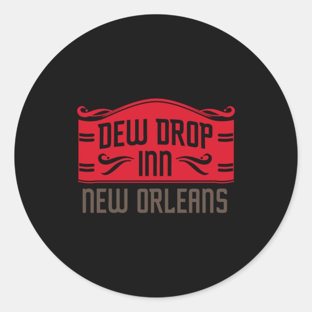 Dew Drop Inn New Orleans  Runder Aufkleber (Vorderseite)