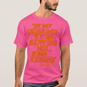 Dewey Cox in meinen Träumen T-Shirt