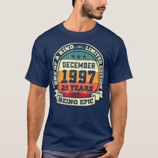 Dezember 1997 25. Geburtstagsgeschenk 25 Jahre des T-Shirt