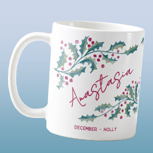 Dezember-Geburtsblume Individueller Name Stechpalm Kaffeetasse