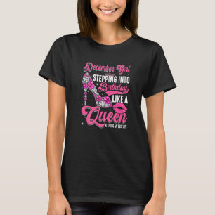 Dezember Girl tritt in meinen Geburtstag ein wie A T-Shirt