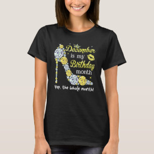 Dezember ist mein Geburtstag Frauen Geburtstag Fr T-Shirt