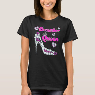 Dezember Königin Alles Gute zum Geburtstag High He T-Shirt