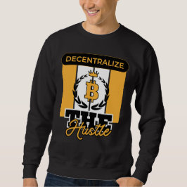 Dezentralisieren Sie die Hustle™ Ledger Legacy Edi Sweatshirt