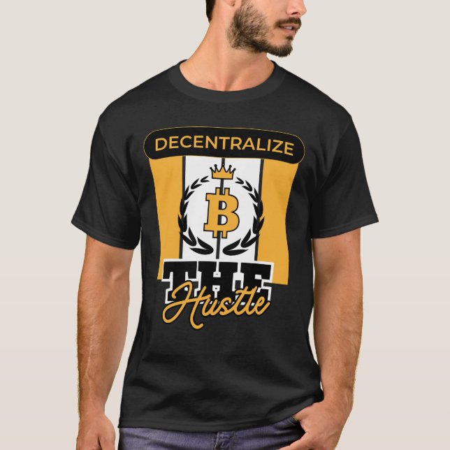 Dezentralisierung der Hustle™ Crypto Rebellion Edi T-Shirt (Vorderseite)