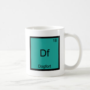 Df - Dogfort Funny Element Chemistry Symbol T-Shir Kaffeetasse