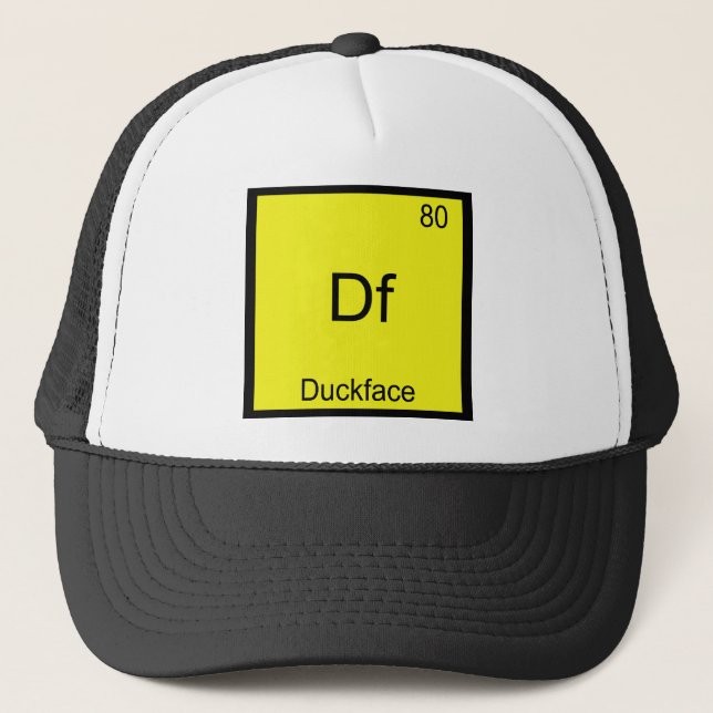 Df - Duckface Element Symbol Meme Funny Chemistry Truckerkappe (Vorderseite)