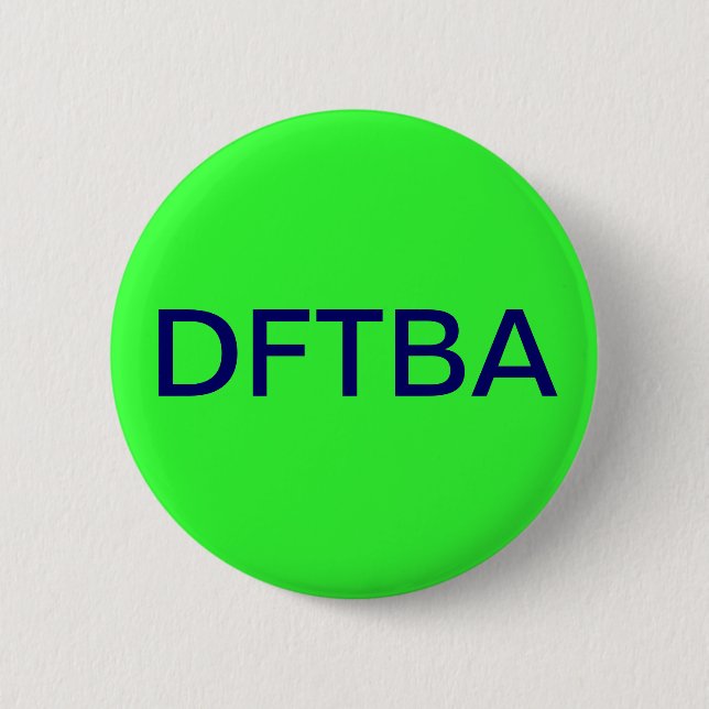 DFTBA BUTTON (Vorderseite)