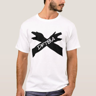 DFTBA T-Shirt