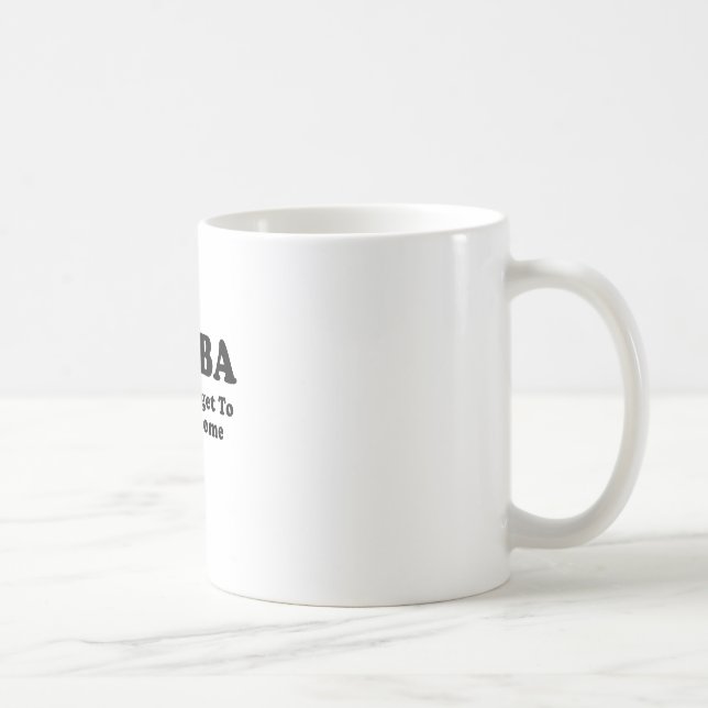 DFTBA vergessen nicht, fantastisch zu sein Kaffeetasse (Rechts)