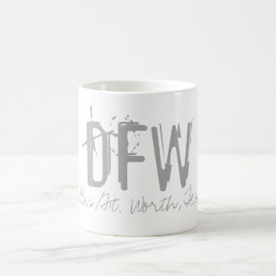 DFW Dallas/Ft.Worth Typografie Kaffeetasse