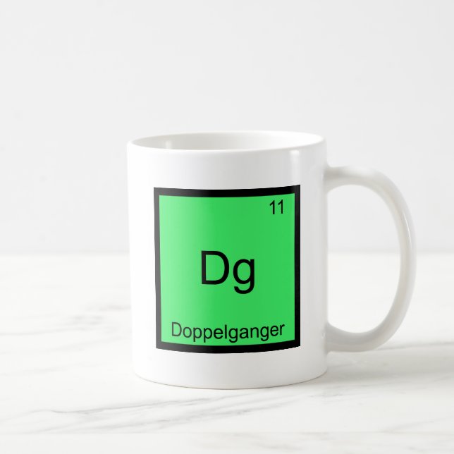 Dg - Doppelganger Funny Chemistry Element Symbol Kaffeetasse (Rechts)