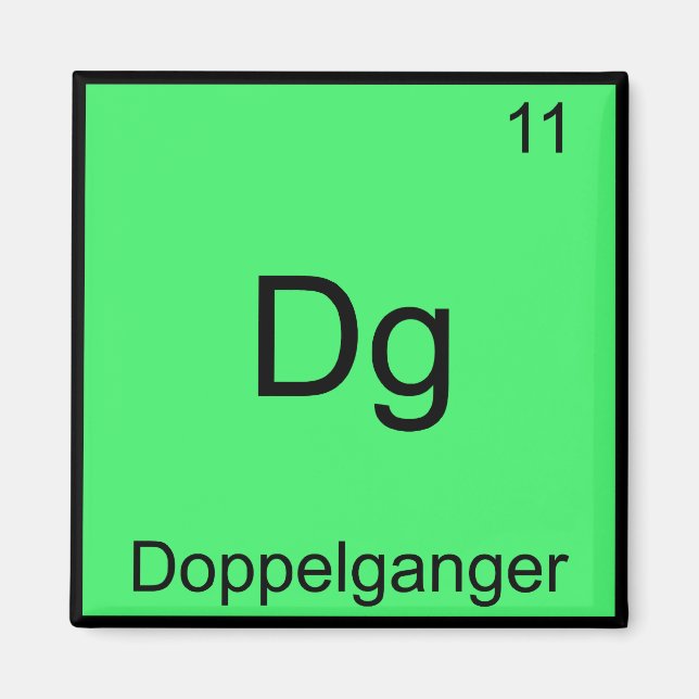 Dg - Doppelganger Funny Chemistry Element Symbol Magnet (Vorne)