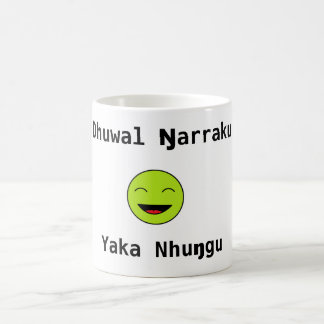 Dhuwal ŋarraku, yaka nhuŋgu kaffeetasse