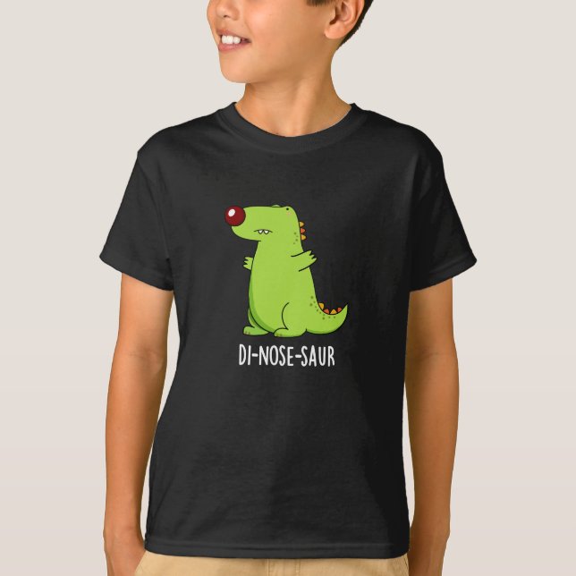 Di-nose-saur Funny Dinosaur Pun Dark BG T-Shirt (Vorderseite)