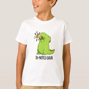Di-notes-saur Funny Dinosaur Pun T-Shirt