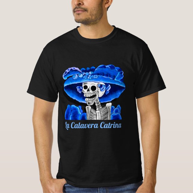 Dia De Los Muertos Calavera Catrina in Blue T-Shirt (Vorderseite)