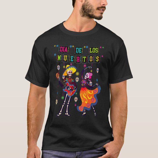 Dia De los Muertos Day of Dead Skeleton Dancing Co T-Shirt (Vorderseite)