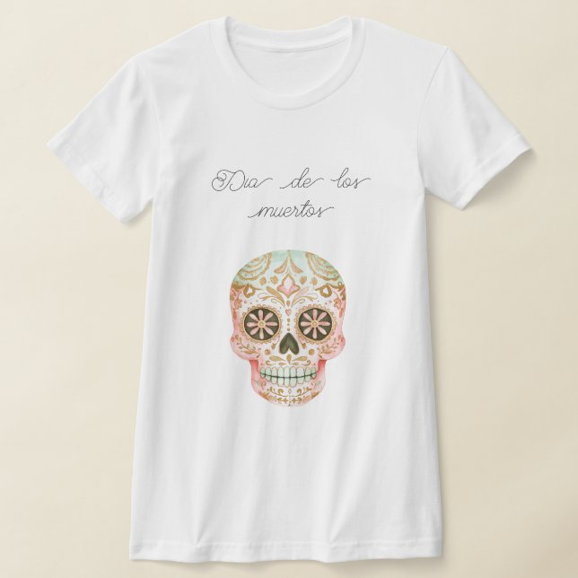 Dia de los muertos (day of the dead) T-Shirt (Ablage )