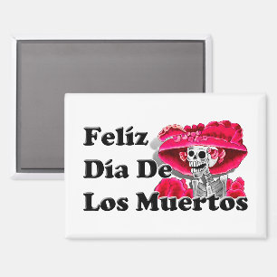 Dia De Los Muertos (La Catrina) Magnet