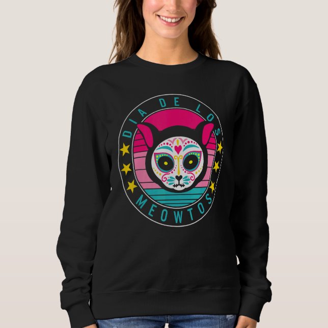 Dia De Los Muertos Meowtos Cat Sugar Skull Mexico  Sweatshirt (Vorderseite)