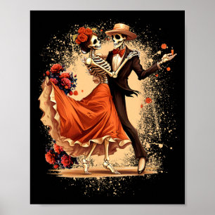 Dia De Los Muertos Skeletons tanzen Mexican Day O Poster
