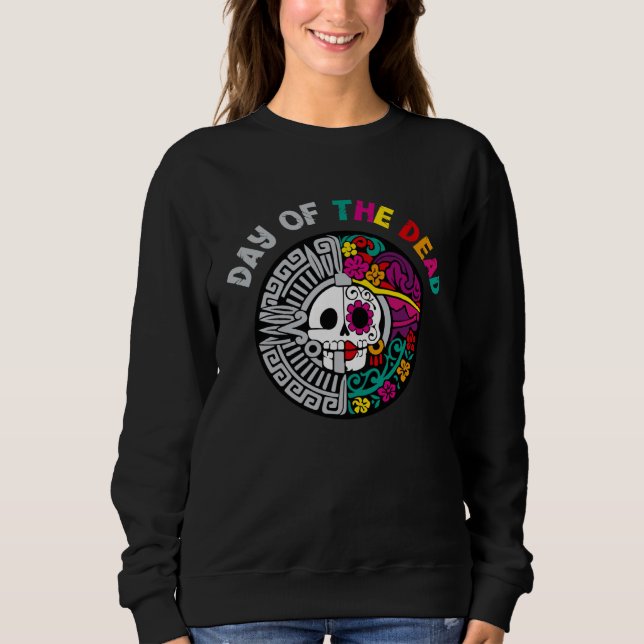Dia De Los Muertos Sugar Skull Halloween Day Of Th Sweatshirt (Vorderseite)
