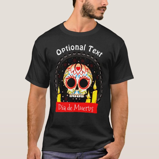 Dia de los Muertos Sugar Skull Halloween T-Shirt (Vorderseite)