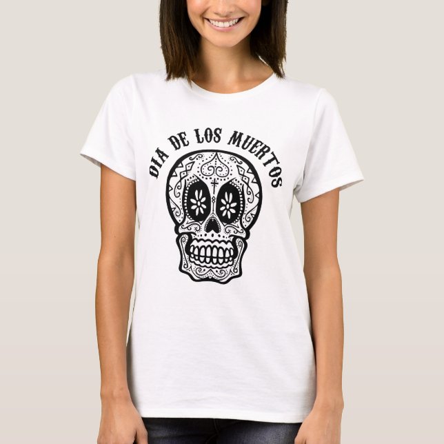 dia de Los Muertos T-Shirt (Vorderseite)