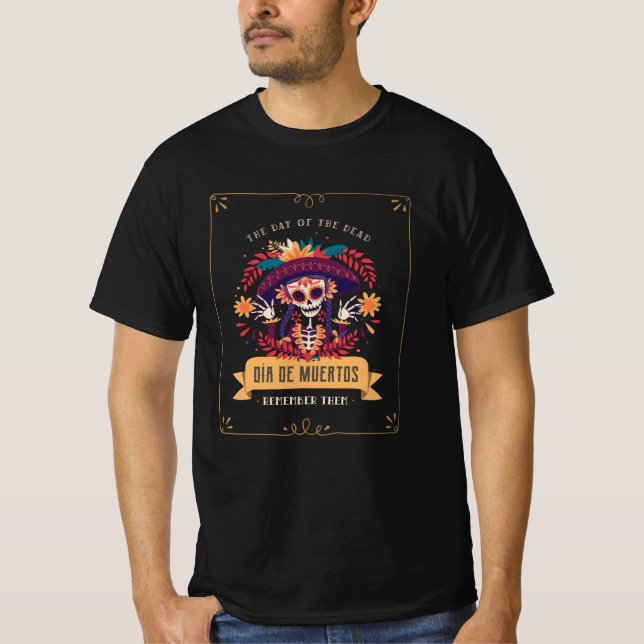 Dia de muertos Tag der Toten T-Shirt (Vorderseite)
