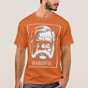 Diabeetus Wilford Brimley 1 T-Shirt