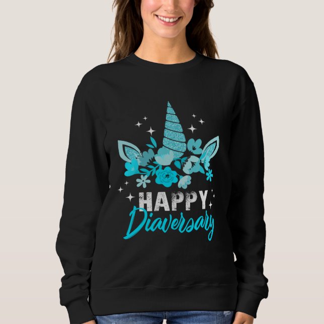 Diabetes Awareness Happy Diaversary Unicorn Cute T Sweatshirt (Vorderseite)
